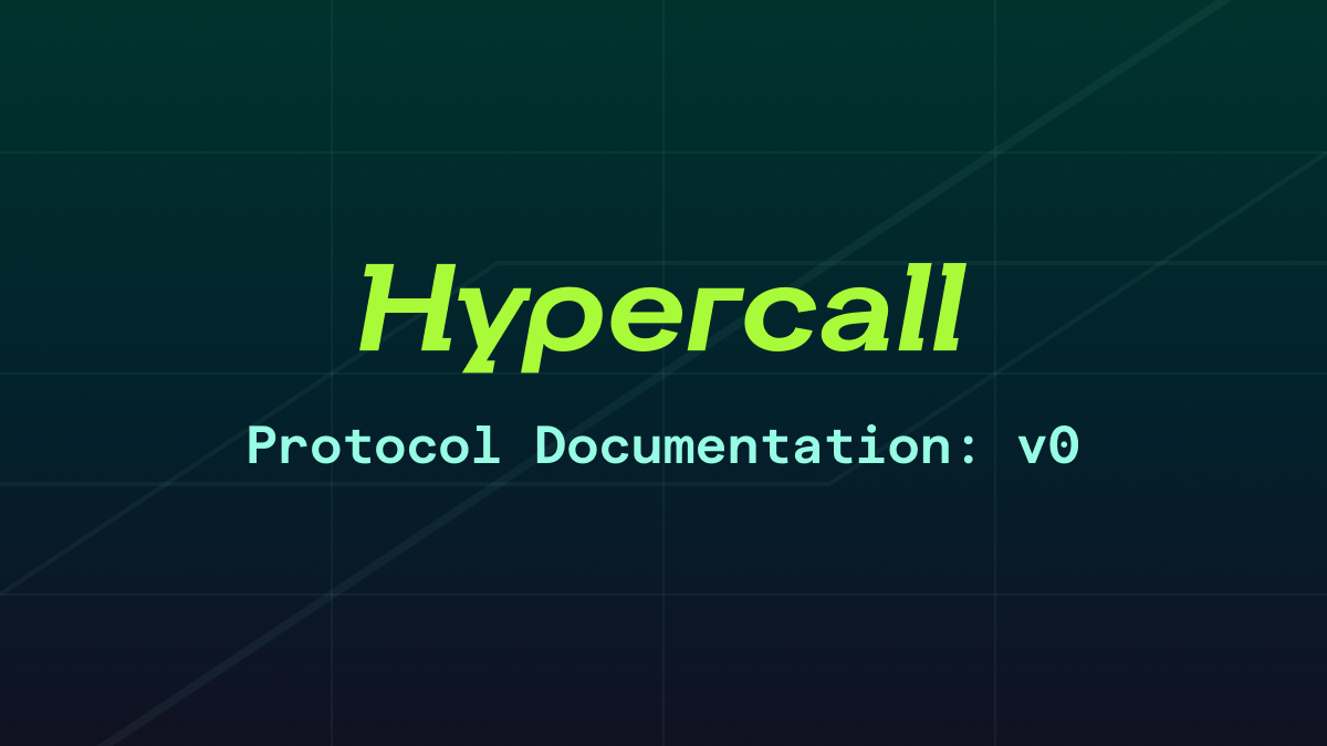 Docs First: Hypercall’s Path to Mainnet