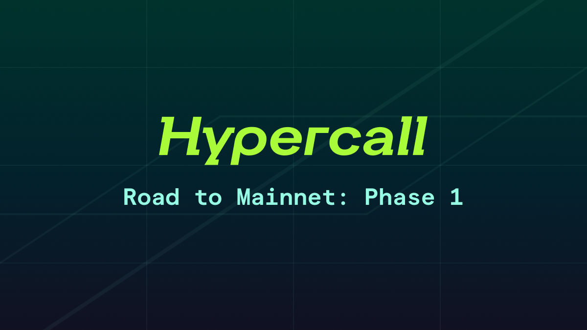 Road To Mainnet: Phase 1